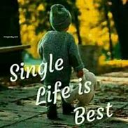 Image result for Single Life Wallpaper