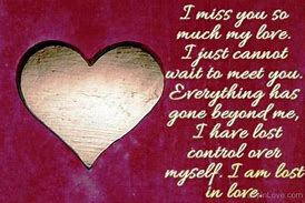 Image result for I Miss You so Much Love