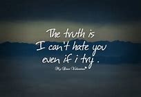 Image result for I Hate You Quotes for Him