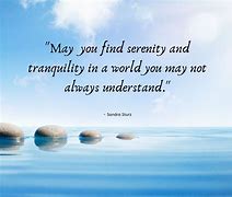 Image result for Peace and Serenity Quotes