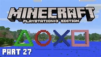 Image result for Minecraft Gameplay PS3