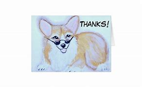 Image result for Thank You Corgi Images