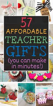 Image result for Homemade Teacher Appreciation Gifts