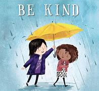 Image result for I Can Be Kind Book