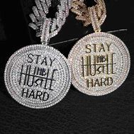 Image result for Stay Humble Hustle Hard Pendant