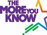 Image result for The More You Know Symbol