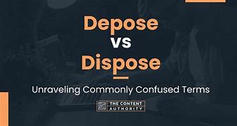 Image result for Depose Means Fired