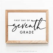 Image result for 7th Grade Sign