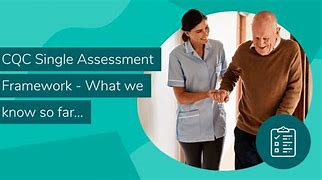 Image result for CQC New Posters Single Assessment Framework