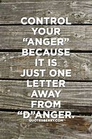 Image result for Control Your Anger Quotes