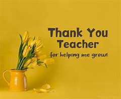 Image result for Thanks Teacher Quotes