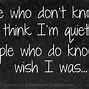 Image result for People Think They Know You Quotes