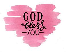 Image result for God Bless You All