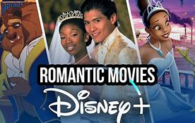 Image result for Best Love Movies On Disney Plus