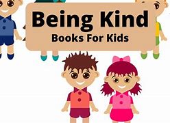 Image result for Books for Kids Be Kind