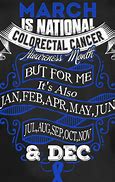 Image result for Colon Cancer Ribbon Quotes