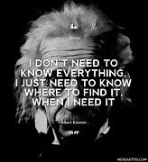 Image result for Quotes On Knowing Stuff