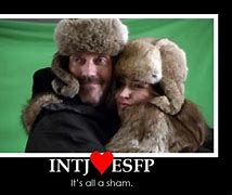 Image result for Intj Esfp Memes