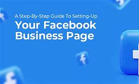 Image result for Setting Up Facebook Business Page