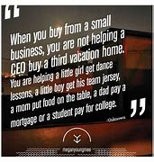 Image result for support small business meme quotes