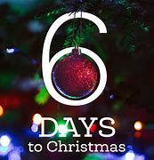 Image result for 6 Days Til Christmas Meme