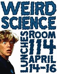 Image result for Weird Science Poster