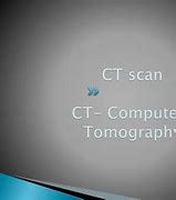 Image result for PPT CT Scan Contrast