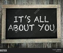 Image result for Enjoy Your Day Its All About You