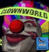 Image result for Clown World