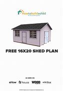 Image result for 16 X 20 Shed Plans