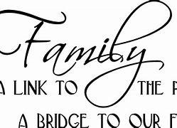 Image result for Family Quotes and Sayings Black and White