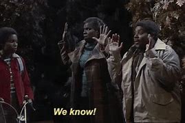 Image result for Yeah We Know GIF