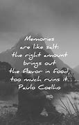 Image result for Some Memories Quotes