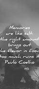 Image result for Motivational Quotes About Memories