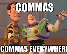 Image result for Comma Rules Meme