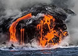 Image result for Lava Hitting Water