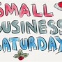 Image result for Small Business Saturday Signage