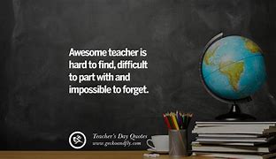 Image result for Small Quotes On Teachers