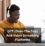 Image result for Ott Over the Top