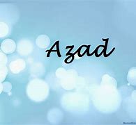 Image result for Azad Name