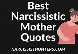 Image result for Narcissistic Family Quotes