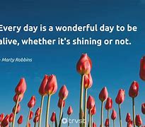 Image result for Beautiful Day Verses