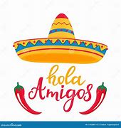 Image result for Hola Amigos Cute Pic