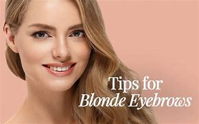 Image result for Light Brown Blonde Eyebrows