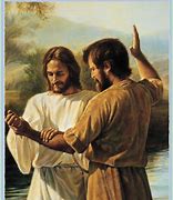 Image result for Jesus Christ Baptism LDS