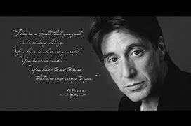 Image result for Al Pacino Movie Quotes