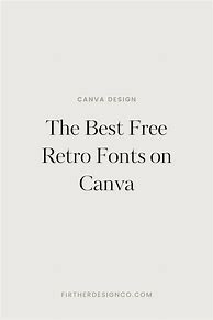 Image result for Canva Retro Fonts