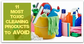 Image result for Toxic Cleaning Products