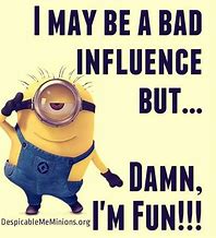 Image result for Funny Quotes About Minions