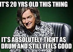 Image result for James May Meme